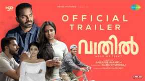 Vaathil - Official Trailer | Vinay Fort , Anu Sithara, Krishna Shankar | Sarju Remakanth