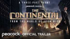 The Continental: From the World of John Wick | Official Trailer | Peacock Original