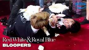 Red, White & Royal Bloopers | Prime Video