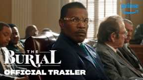 The Burial - Official Trailer | Prime Video