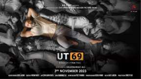 UT69 Official Trailer | Raj Kundra | Shahnawaz Ali | AA Films | In Cinemas 3rd Nov