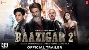 Baazigar 2 | Official Trailer | Shahrukh Khan, Aryan Khan |Baazigar Full Movie |Baazigar Teaser News