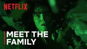 The Fall of the House of Usher | Meet the Family | Netflix