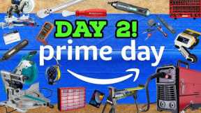 Amazon Prime Days #2 Hot Tool Deals & More!