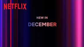 What's new on Netflix Australia & New Zealand: December 2023