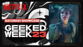 Geeked Week 2023 | Damsel, Devil May Cry, One Piece, & More | Saturday Showcase | Netflix
