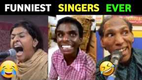 Funniest Singers Ever.