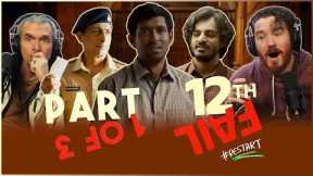 12th Fail MOVIE REACTION PART 1/3!! | Vikrant Massey