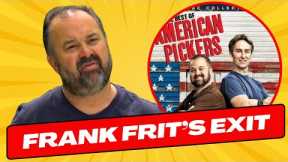 Frank Fritz Left American Pickers 3 Years Ago, Now He Confirms the Rumors