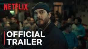 KÜBRA | Official Trailer | Netflix