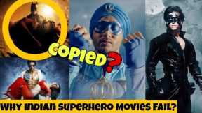 Why Indian SuperHero Movies Are Fail | SACHIN NIGAM