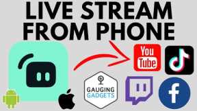 How to Live Stream from Phone with the Streamlabs Mobile App