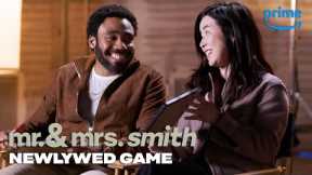 Donald Glover and Maya Erskine Play the Newlywed Game | Mr. & Mrs. Smith | Prime Video