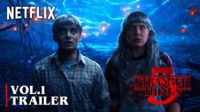 STRANGER THINGS Season 5 – Vol.1 First Trailer (2024) Netflix