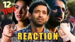 EMOTIONAL Foreigner React 12th FAIL MOVIE | Vikrant Massey | Medha Shankar | Review | FINAL Part 2/2