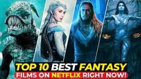 Top 10 Mind-Blowing Fantasy Movies On Netflix Right Now! | Top10Filmzone | Part-I