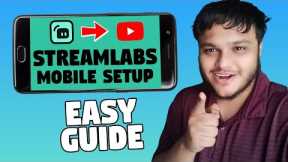 How to Live Stream with Streamlabs Mobile App | Streamlabs Mobile App se LIVE STREAM kaise karein