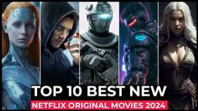 Top 10 New Netflix Original Movies Released In 2024 | Best Netflix Movies 2024 | Netflix Movies