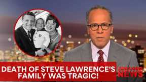 The Tragic Death of Steve Lawrence & His Wife and Son Who Died Before Him