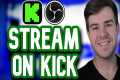 How To Stream On Kick (For Beginners