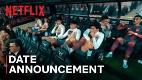 LALIGA: All Access | Date Announcement | Netflix