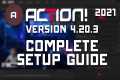 ACTION! 4.20.3 - Complete Setup Guide 