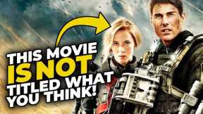 10 Movies That Aren't Titled What You Think