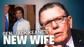 Take a Breath Before You See Gen. Jack Keane's New Wife