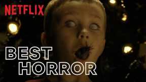 The Best Horror Movies On Netflix | Netflix